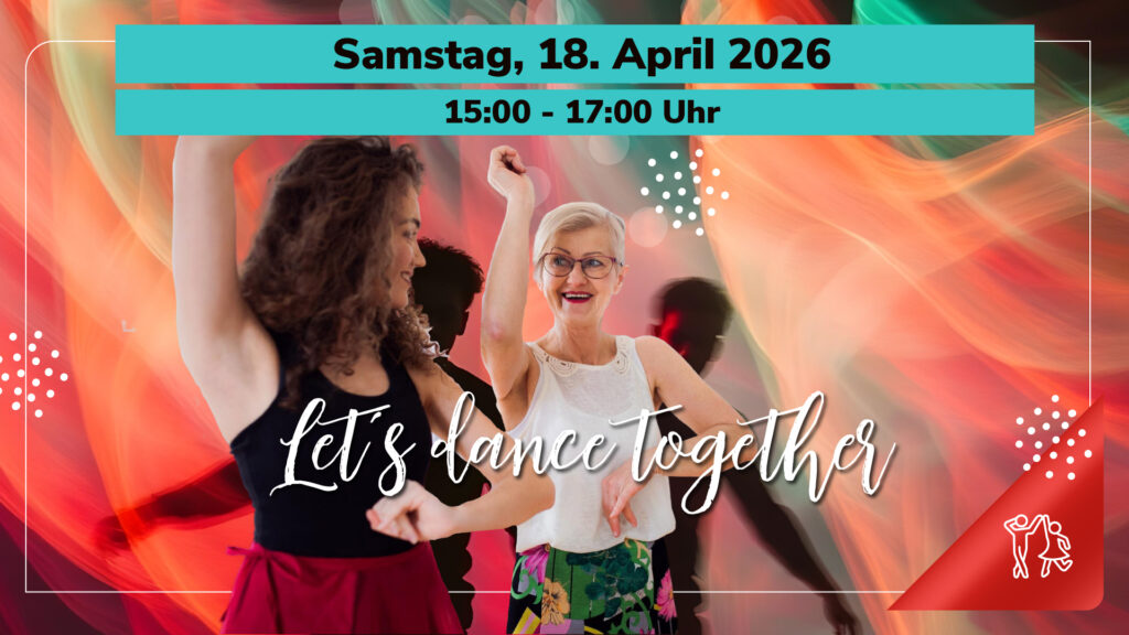 Veranstaltung des Gesundheitszentrums am Klinikum Glauchau „Let’s dance together“ am Samstag, 18. April 2026 von 15:00 bis 17:00 Uhr mit tanzenden Frauen vor buntem Hintergrund.