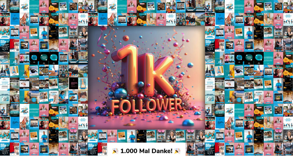 Grafik zur Feier von 1.000 Followern: In der Mitte steht der glänzende, 3D-modellierte Schriftzug „1K FOLLOWER“ vor buntem Konfetti und Kugeln. Der Hintergrund besteht aus einer Collagen-Matrix vieler kleiner Social-Media-Beiträge. Unter der Grafik steht der Text „1.000 Mal Danke!“.